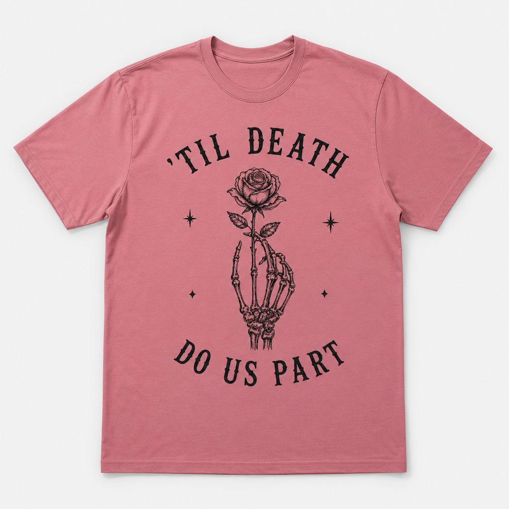 'Til Death Tee - Best Seller