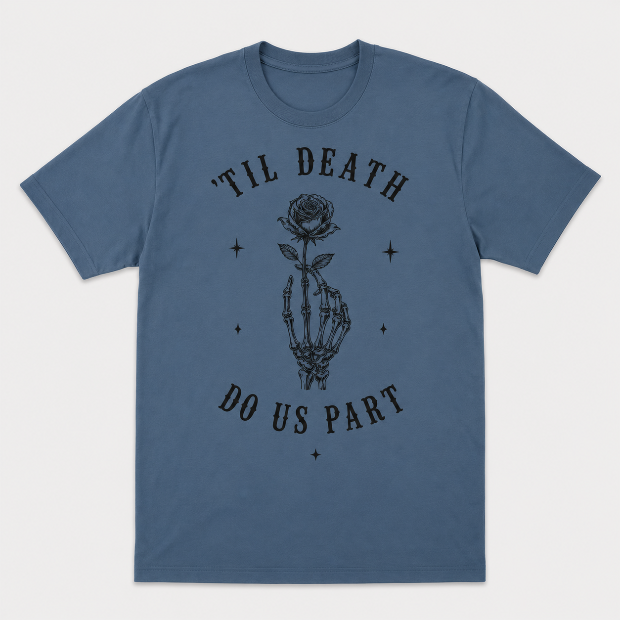 'Til Death Tee - Best Seller