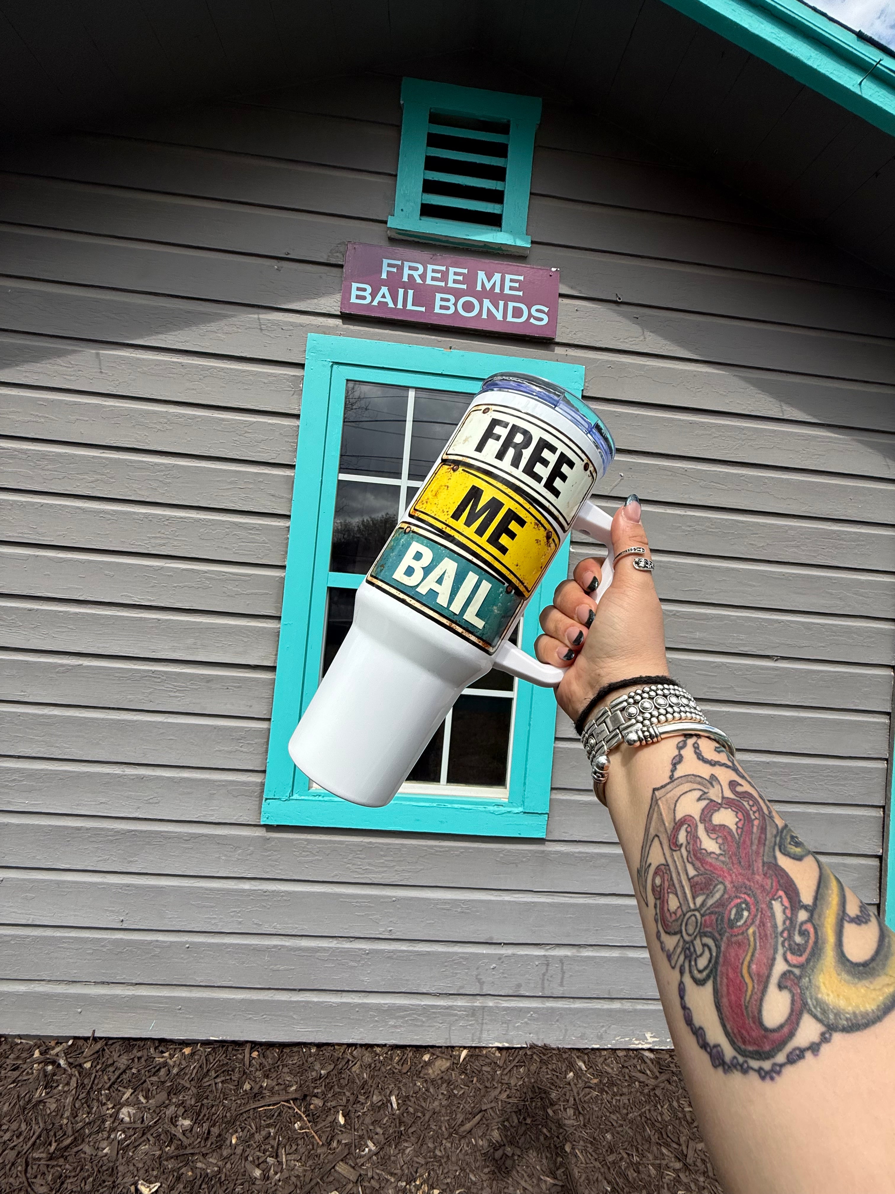 Free Me Bail “Street Sign” 40oz River Tumbler