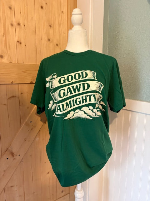 Good Gawd Almighty Graphic Tee – Green Vintage Banner Shirt